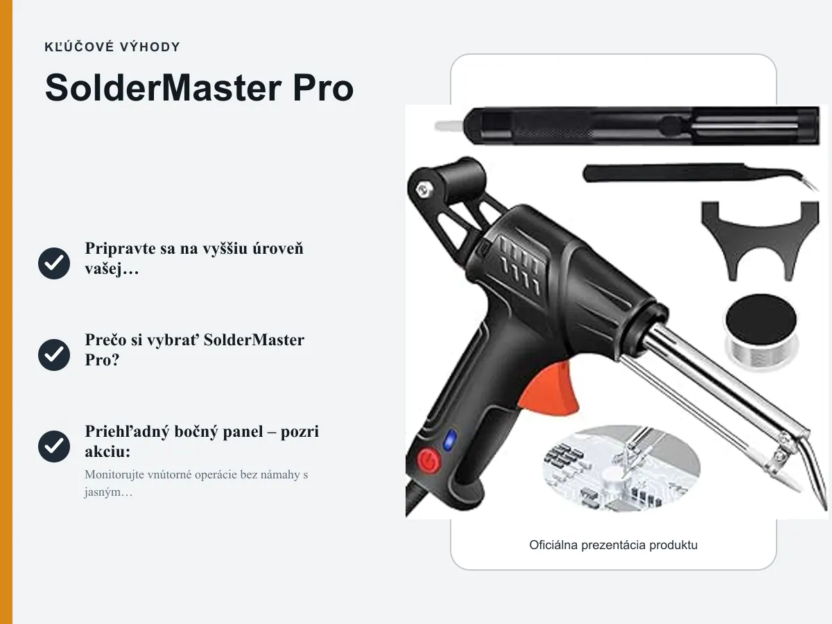 Kľúčové výhody: SolderMaster Pro
