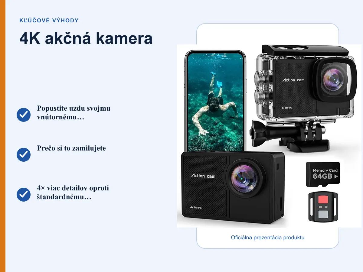 Kľúčové výhody: 4K akčná kamera