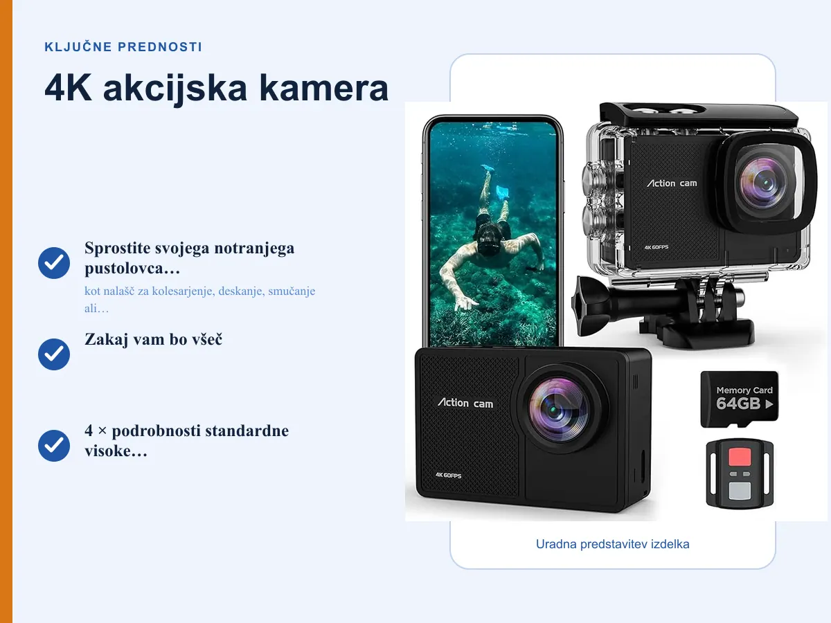 Ključne prednosti: 4K akcijska kamera