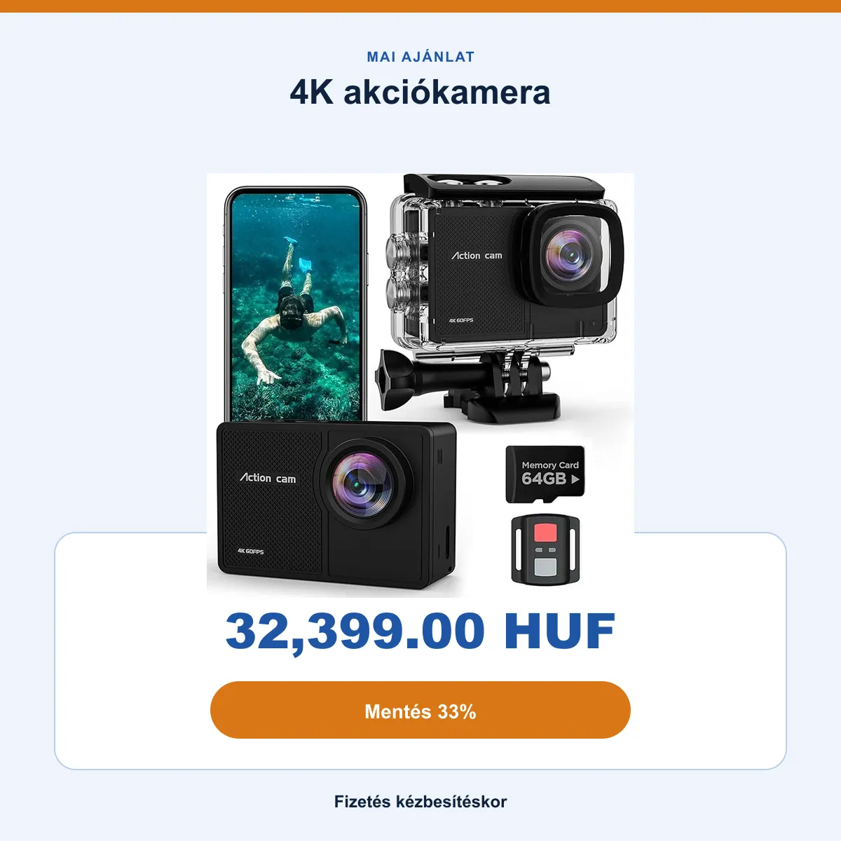 Az ajánlat összefoglalója: 32 399 Ft