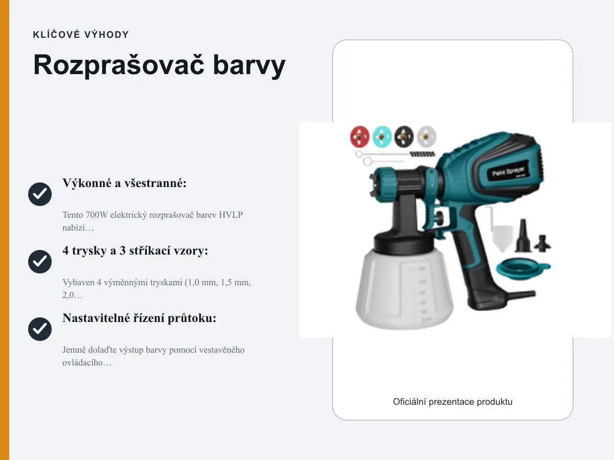 Klíčové výhody: Rozprašovač barvy