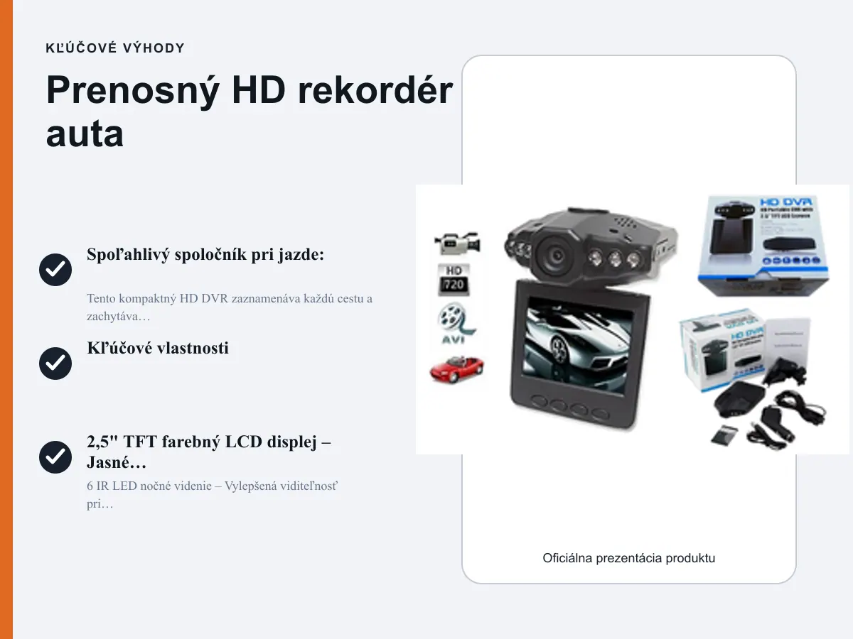 Kľúčové výhody: Prenosný HD rekordér do auta