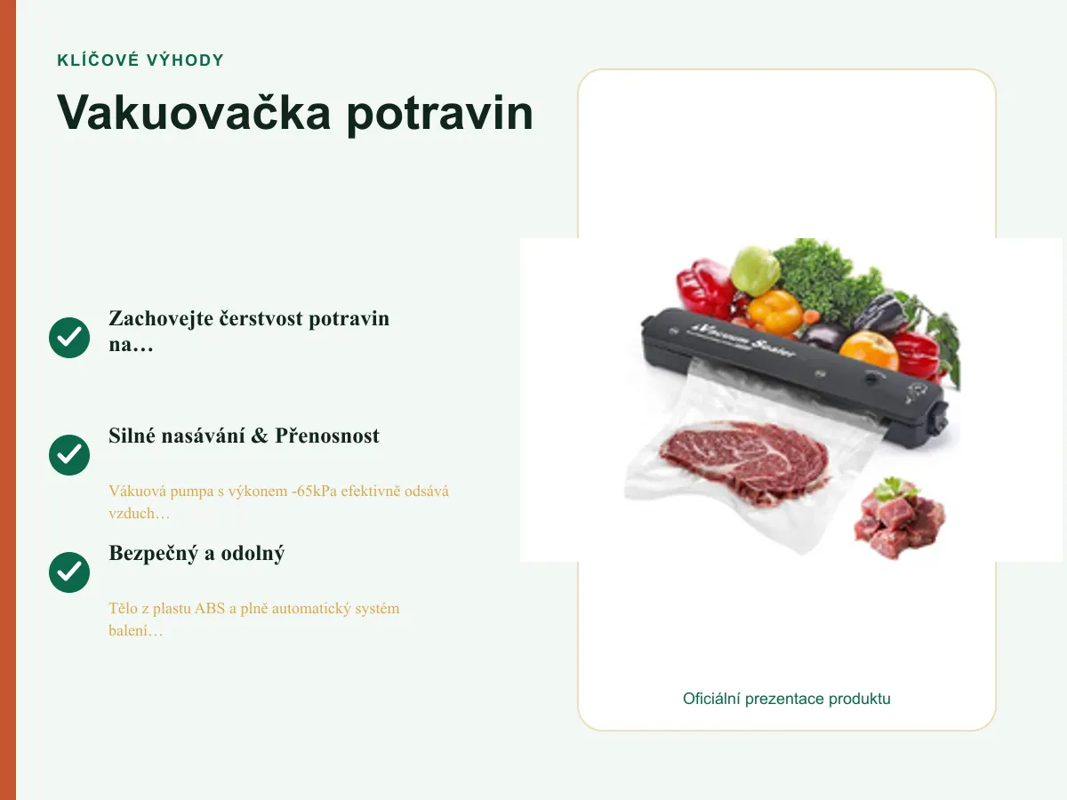 Klíčové výhody: Vakuovačka potravin
