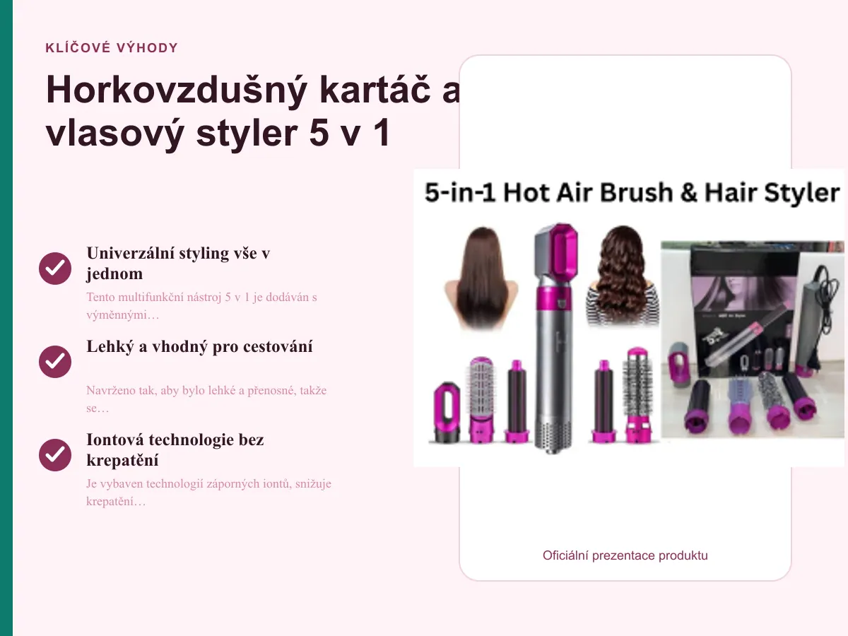 Klíčové výhody: Horkovzdušný kartáč a vlasový styler 5 v 1