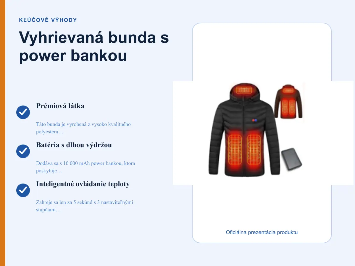 Kľúčové výhody: Vyhrievaná bunda s power bankou