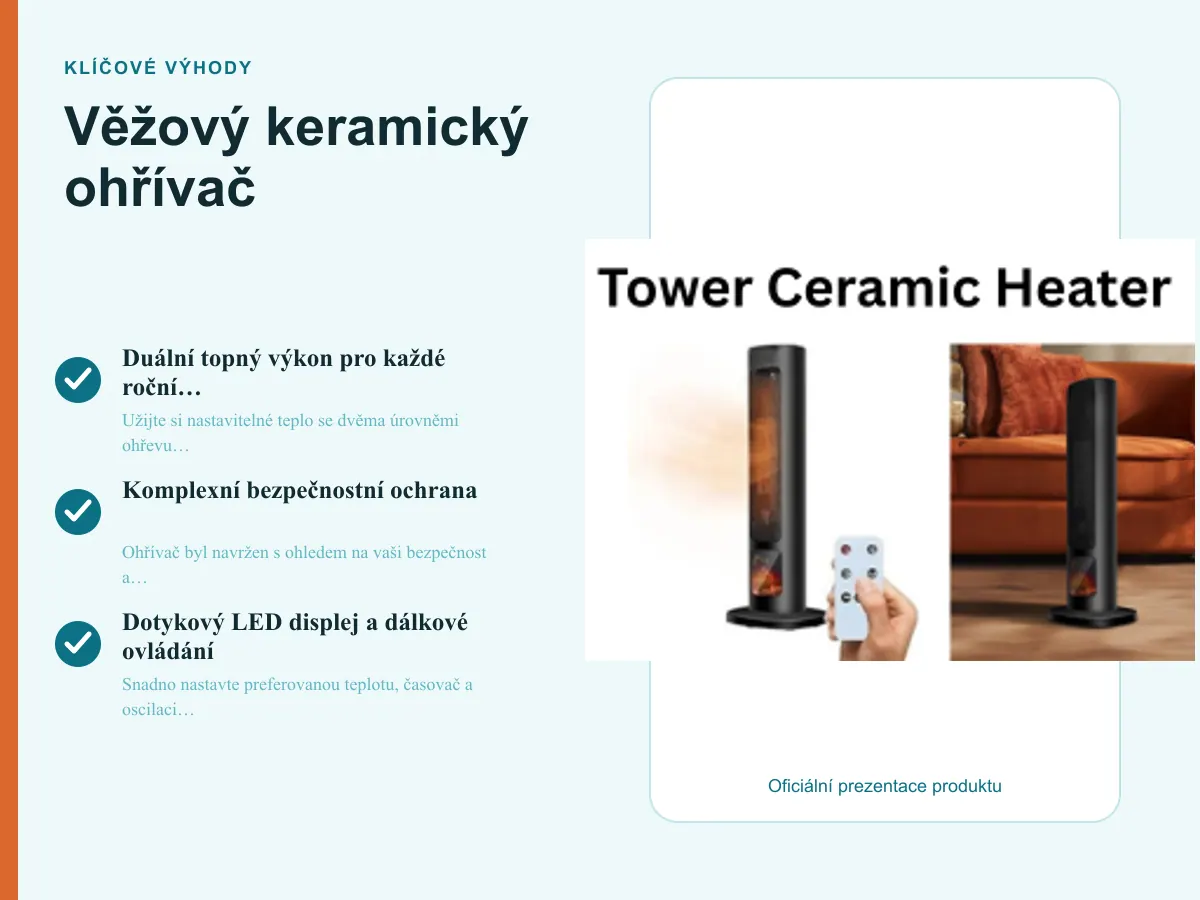 Klíčové výhody: Věžový keramický ohřívač