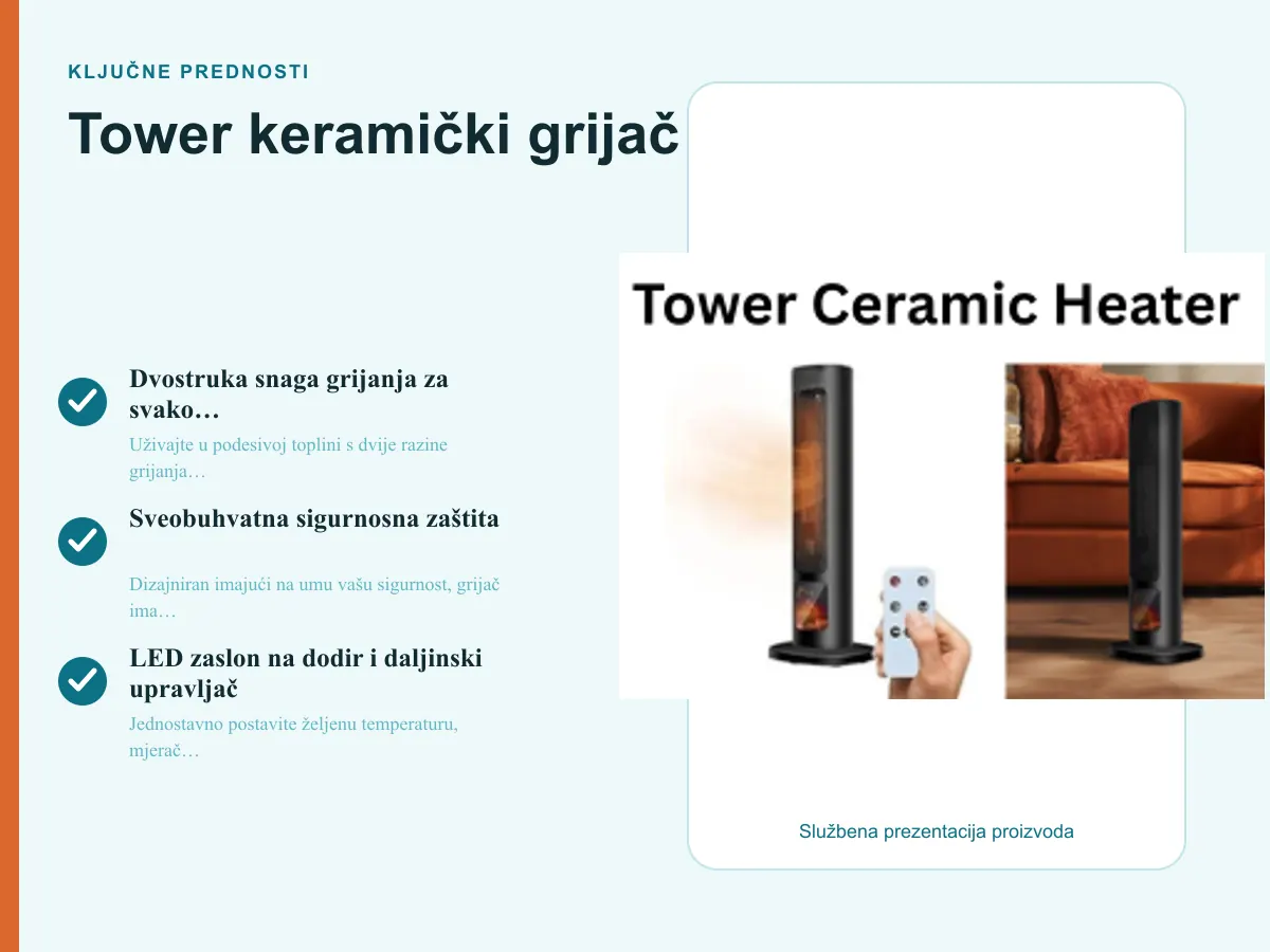 Ključne prednosti: Tower keramički grijač