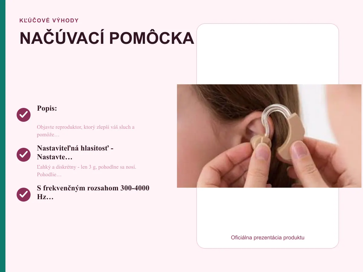 Kľúčové výhody: NAČÚVACÍ POMÔCKA
