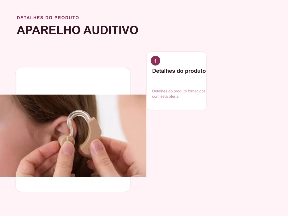 Detalhes do produto: APARELHO AUDITIVO